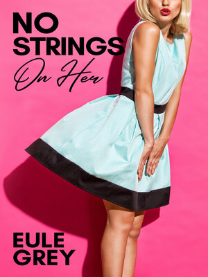 cover image of No Strings on Her